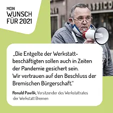 Ronald Pawlik mit seinem Wunsch für das Jahr 2021: Die Entgelte der Beschäftigten müssen auch in Zeiten der Pandemie gesichert sein.