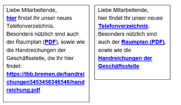 Beispielhafter Text in zwei Spalten. Links sind nur die Worte Hier und PDF sowie eine extrem lange URL verlinkt. Rechts sind die Worte Telefonverzeichnis, Raumplan (PDF) und Handreichungen der Geschäftsstelle verlinkt.