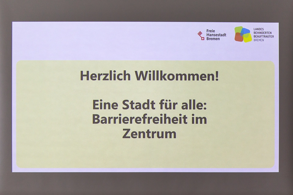 Begr&uuml;&szlig;ungsfolie "Herzlich Willkommen! Eine Stadt f&uuml;r alle: Barrierefreiheit im Zentrum"